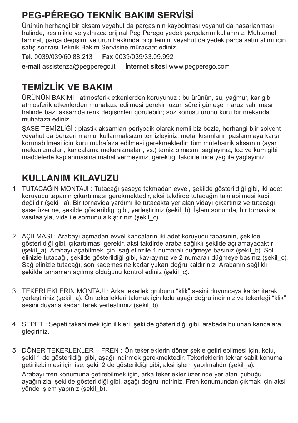 Peg-pérego teknik bakim servisi, Temizlik ve bakim, Kullanim kilavuzu | Peg-Perego Caravel 22 User Manual | Page 50 / 56