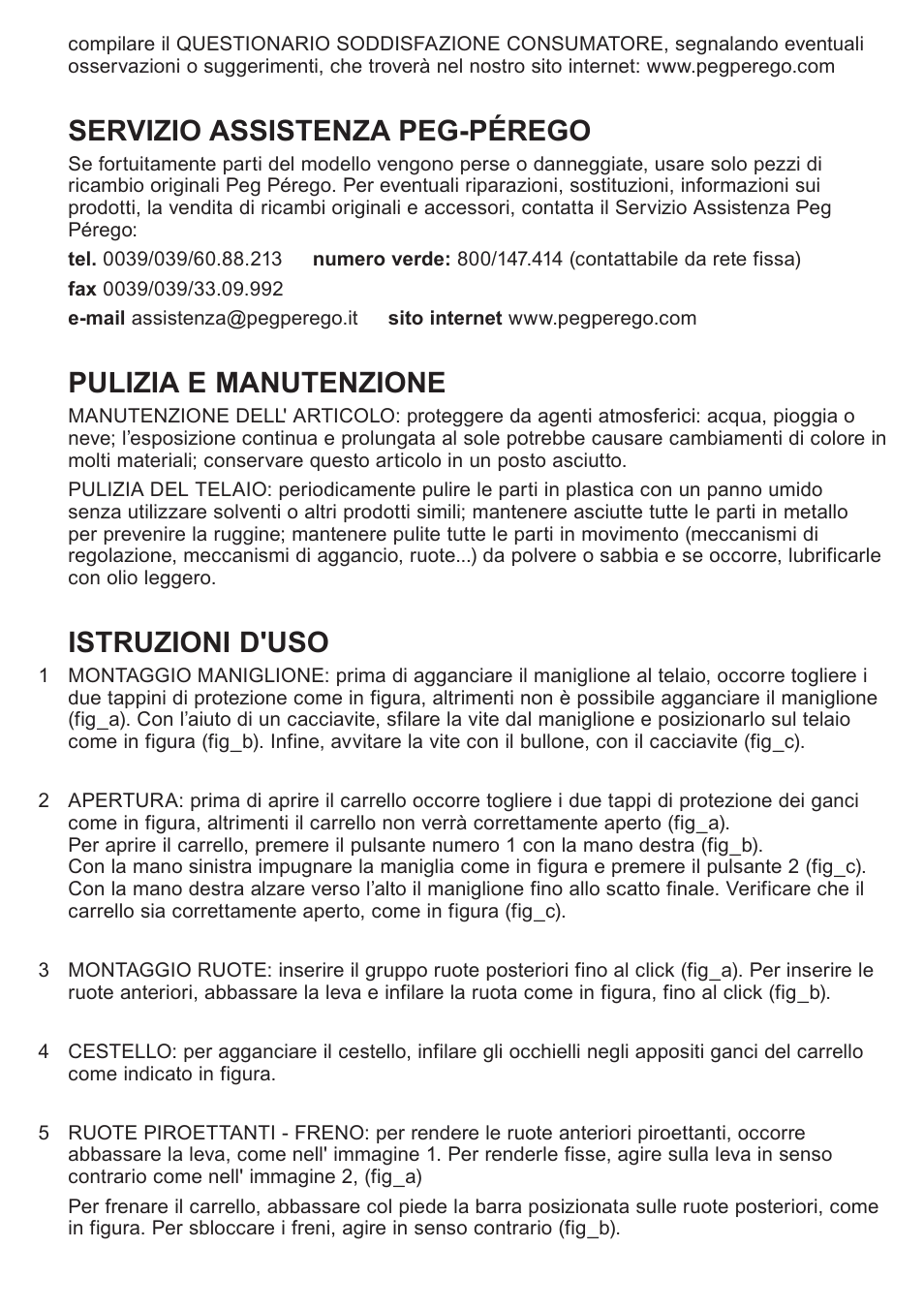 Servizio assistenza peg-pérego, Pulizia e manutenzione, Istruzioni d'uso | Peg-Perego Caravel 22 User Manual | Page 8 / 56