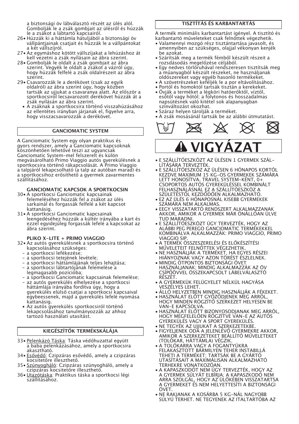 Vigyázat | Peg-Perego Pliko X-Lite User Manual | Page 36 / 48
