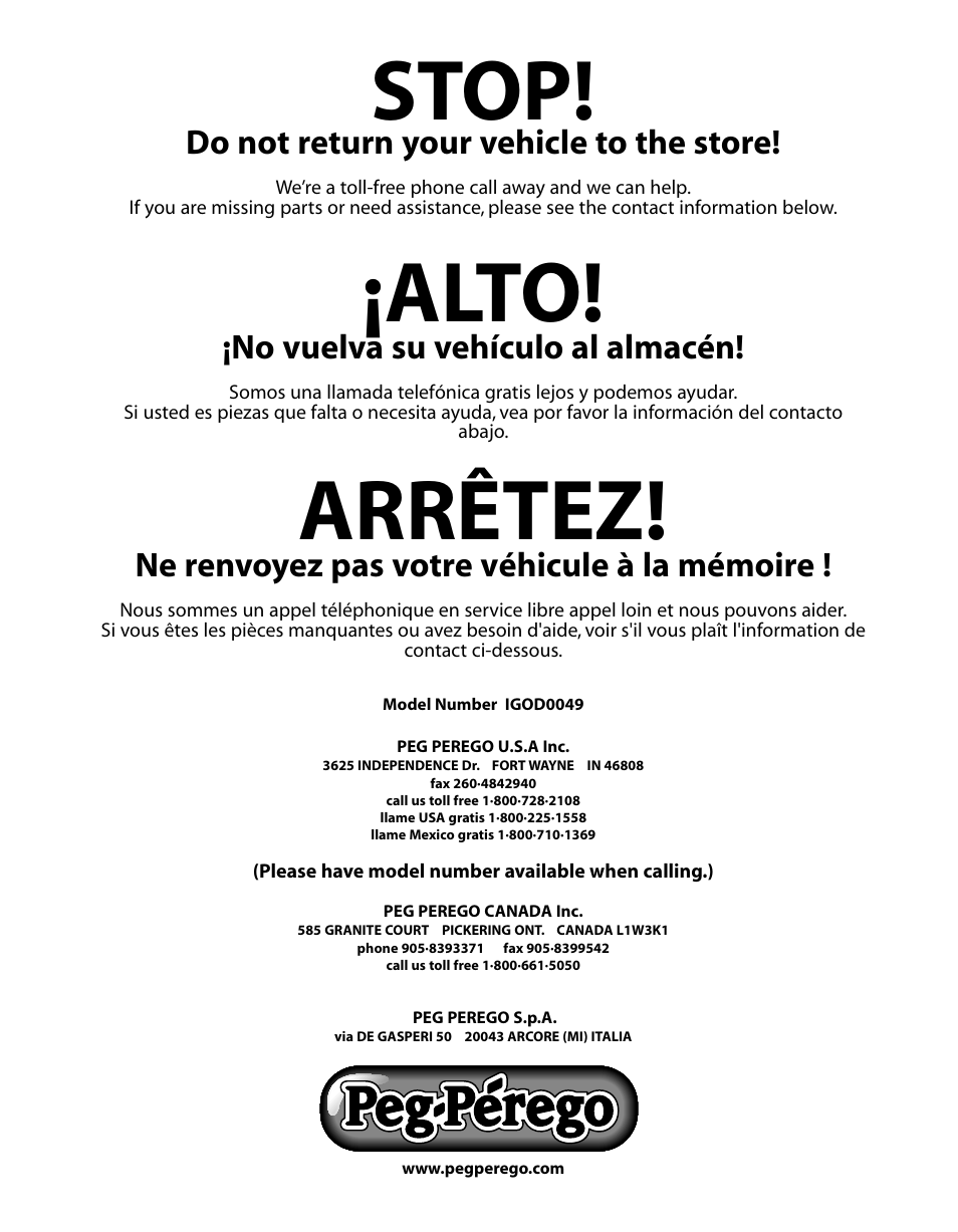 Stop, Alto, Arrêtez | Do not return your vehicle to the store, No vuelva su vehículo al almacén, Ne renvoyez pas votre véhicule à la mémoire | Peg-Perego GATOR HPX SE IGOD0051 User Manual | Page 20 / 20