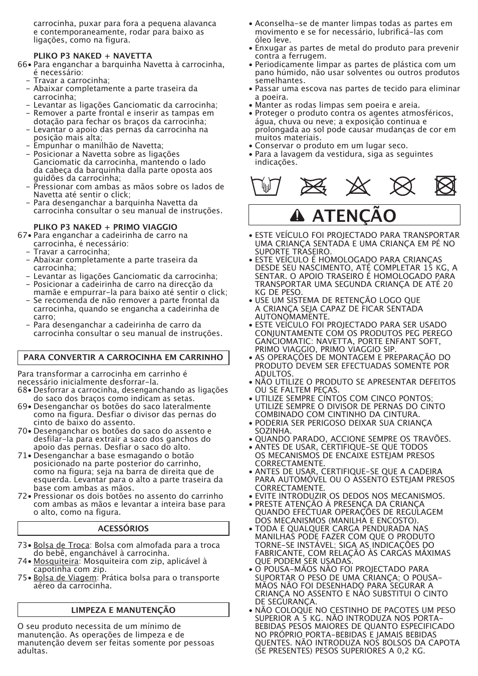 Atenção | Peg-Perego Pliko P3 Naked User Manual | Page 39 / 80