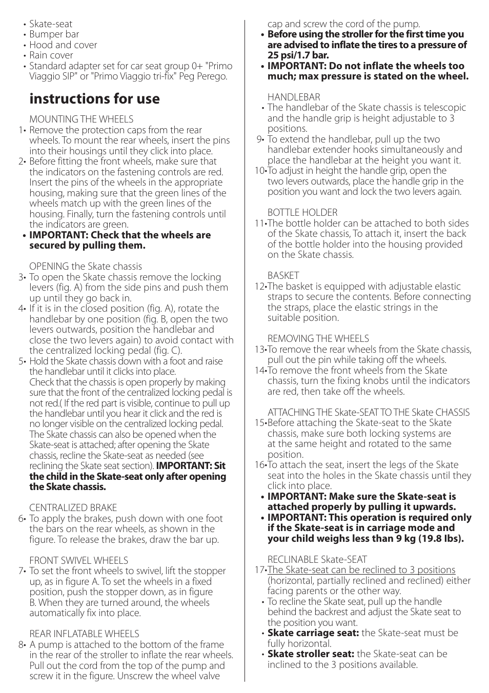 Instructions for use | Peg-Perego SKATE User Manual | Page 16 / 32