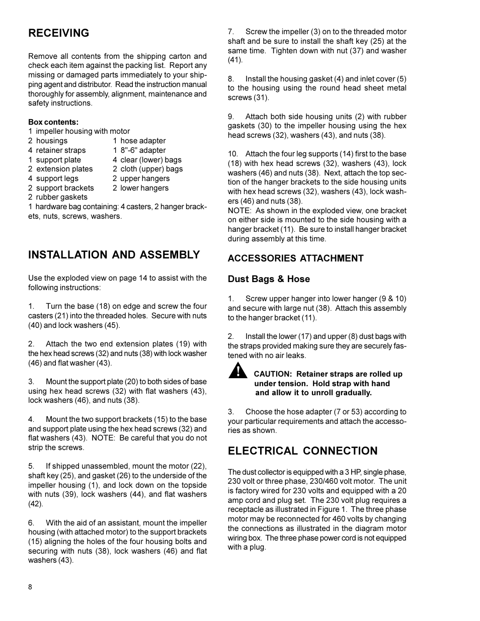 Receiving, Installation and assembly, Electrical connection | Powermatic 75 User Manual | Page 8 / 16