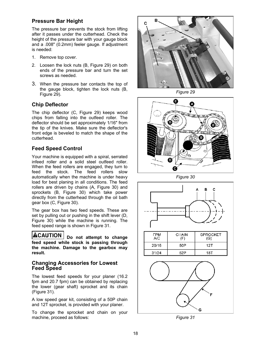 Pressure bar height, Chip deflector, Feed speed control | Changing accessories for lowest feed speed | Powermatic 209 User Manual | Page 18 / 40