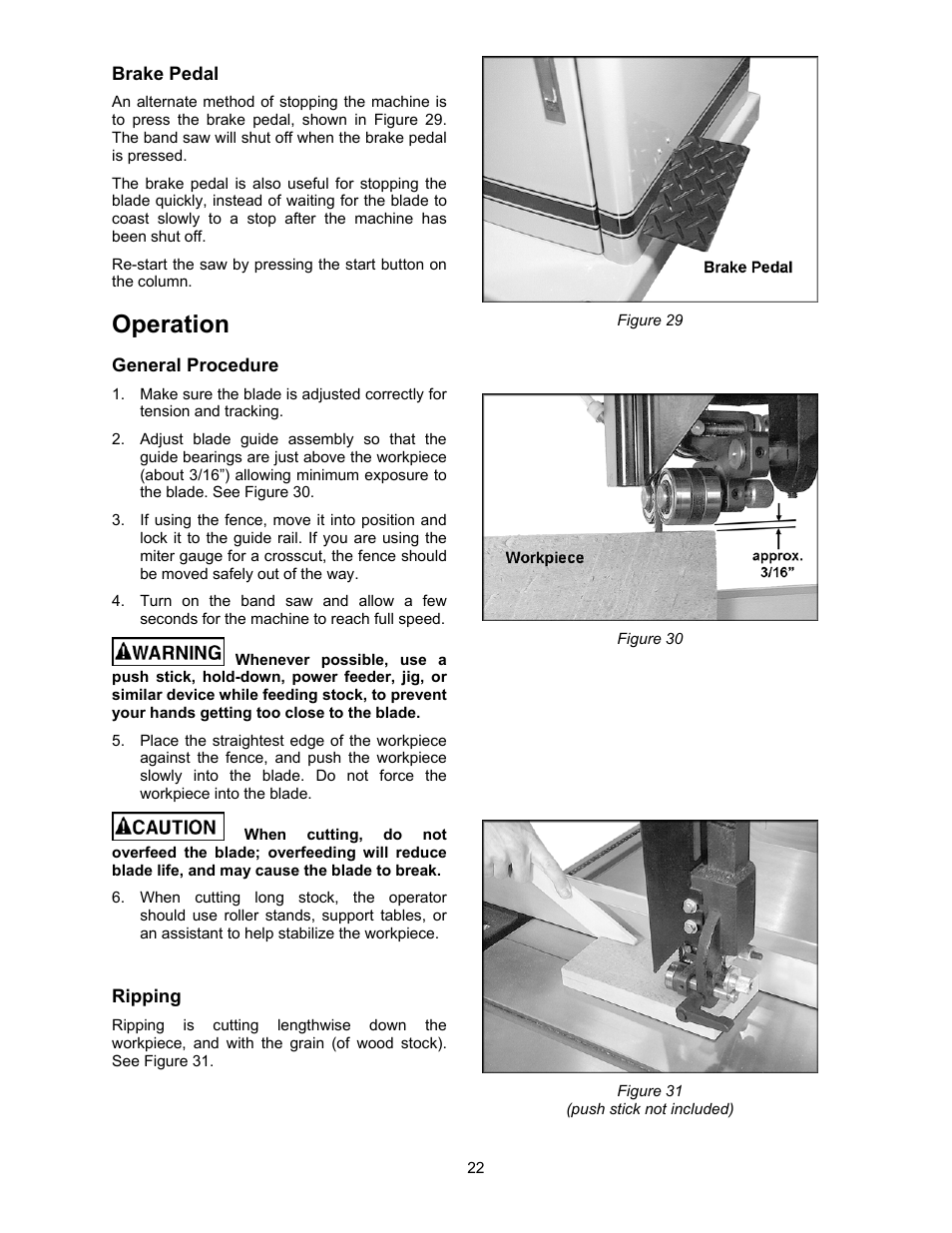 Operation | Powermatic 2013 User Manual | Page 22 / 60