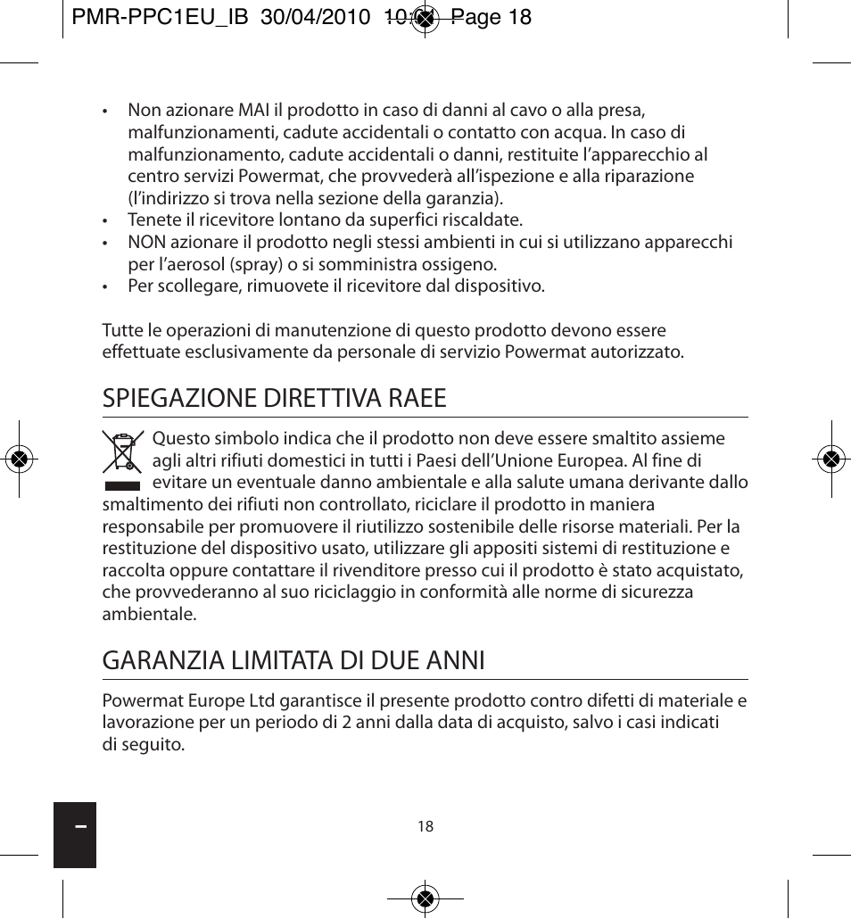 Spiegazione direttiva raee, Garanzia limitata di due anni | Powermatic POWERMAT PMR-PPC1EU_IB User Manual | Page 18 / 44