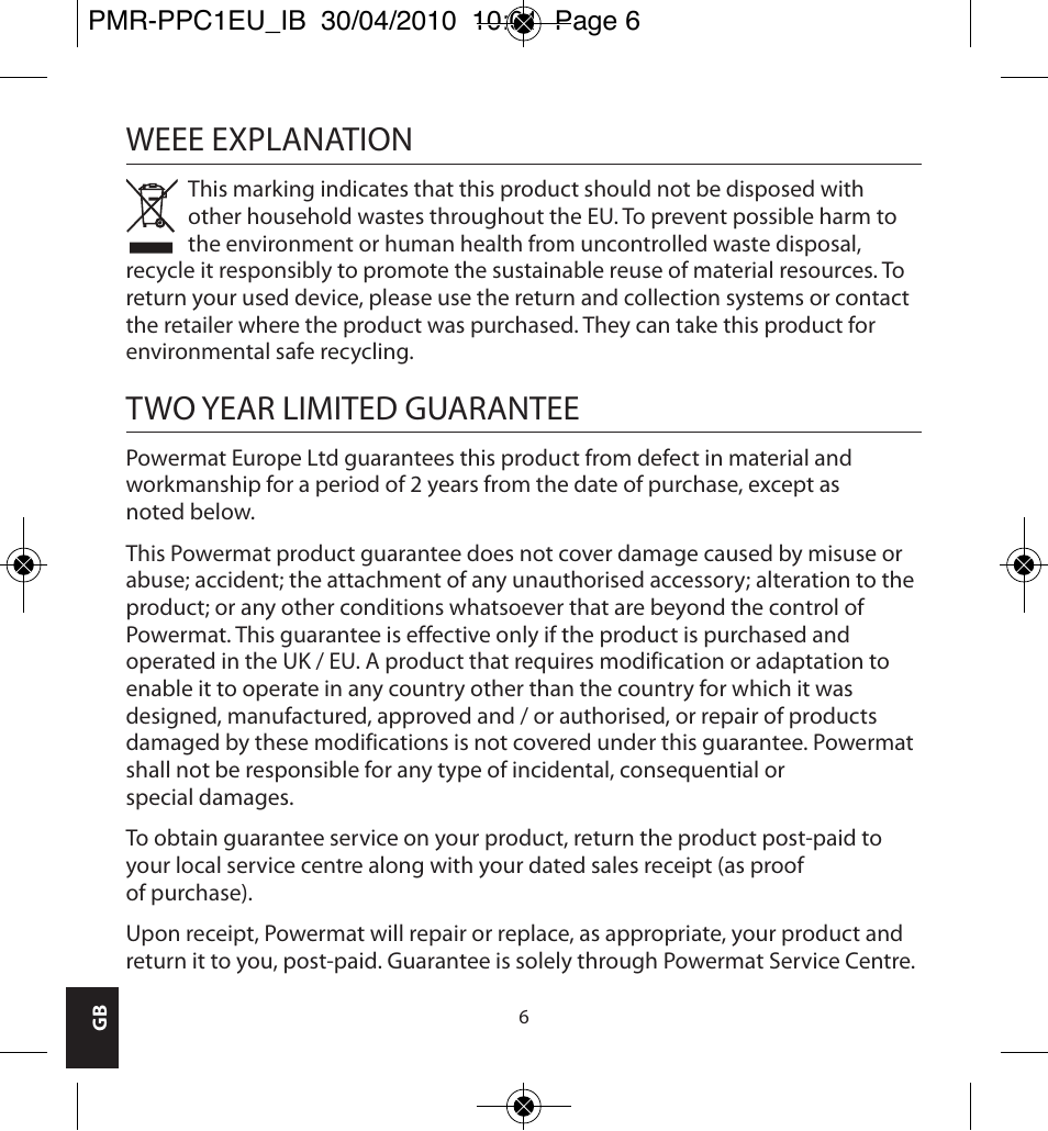 Weee explanation, Two year limited guarantee | Powermatic POWERMAT PMR-PPC1EU_IB User Manual | Page 6 / 44