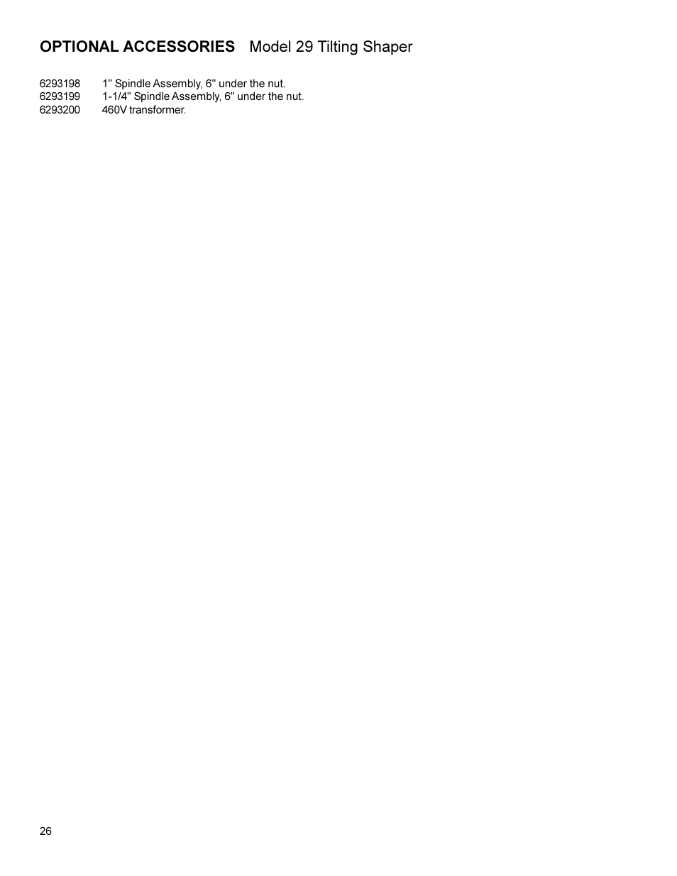 Optional accessories model 29 tilting shaper | Powermatic 29 User Manual | Page 26 / 28