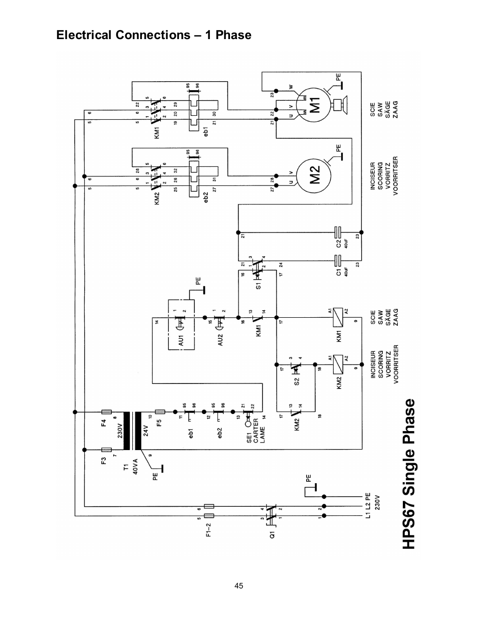 Electrical connections – 1 phase | Powermatic HPS67 User Manual | Page 45 / 48