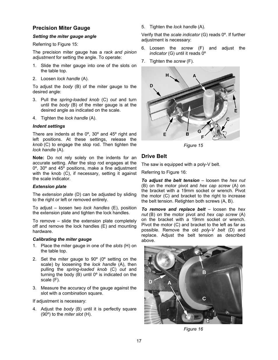 Precision miter gauge, Setting the miter gauge angle, Indent settings | Extension plate, Calibrating the miter gauge, Drive belt, To adjust the belt tension, To remove and replace belt | Powermatic 2000 User Manual | Page 17 / 44