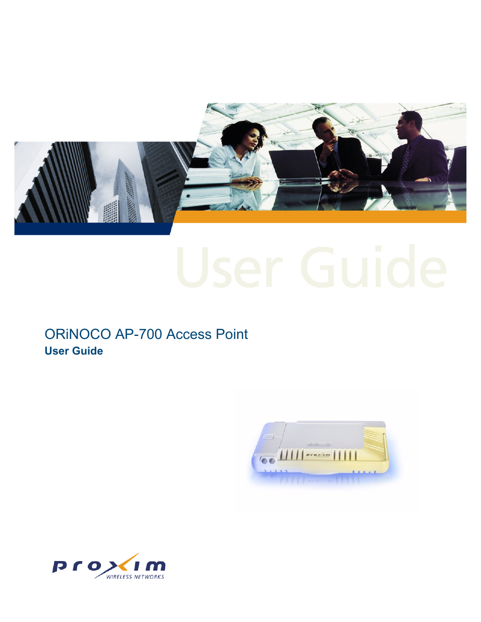 Proxim ORiNOCO AP-700 User Manual | 242 pages