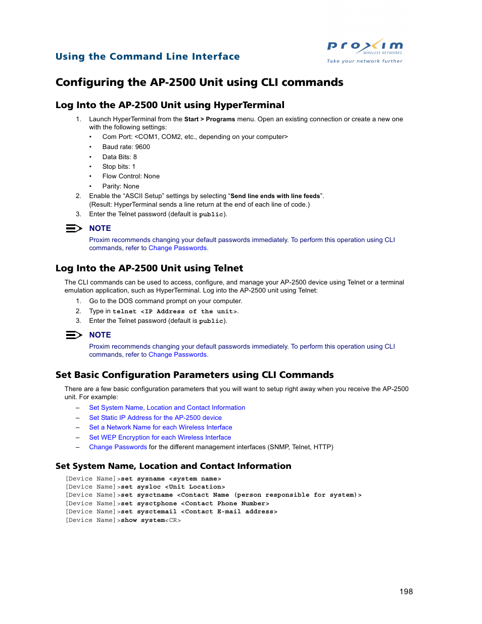 Configuring the ap2500 unit using cli commands, Log into the ap2500 unit using hyperterminal, Log into the ap2500 unit using telnet | Configuring the ap-2500 unit using cli commands, Set system name, location and contact information, Log into the ap-2500 unit using hyperterminal, Log into the ap-2500 unit using telnet, Using the command line interface | Proxim ORiNOCO AP-2500 User Manual | Page 198 / 250