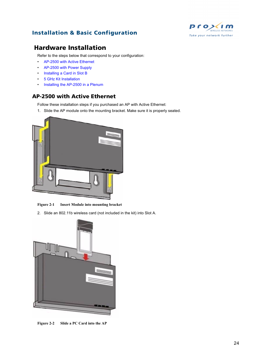 Hardware installation, Ap2500 with active ethernet, Ap-2500 with active ethernet | Installation & basic configuration | Proxim ORiNOCO AP-2500 User Manual | Page 24 / 250