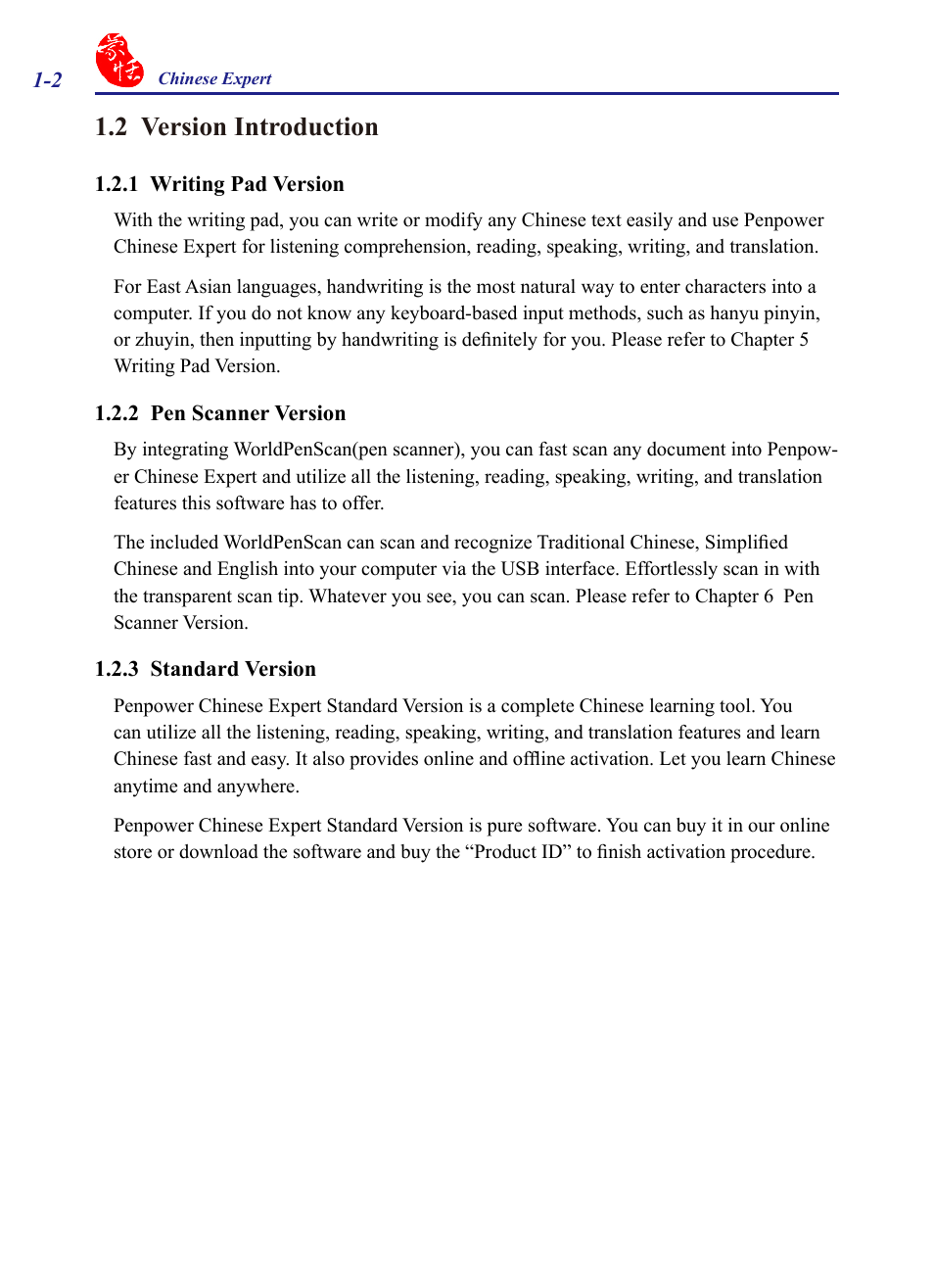 2 version introduction, 1 writing pad version, 2 pen scanner version | 3 standard version, 2 version introduction -2 | Penpower Chinease Expert PCE Scanner User Manual | Page 9 / 112