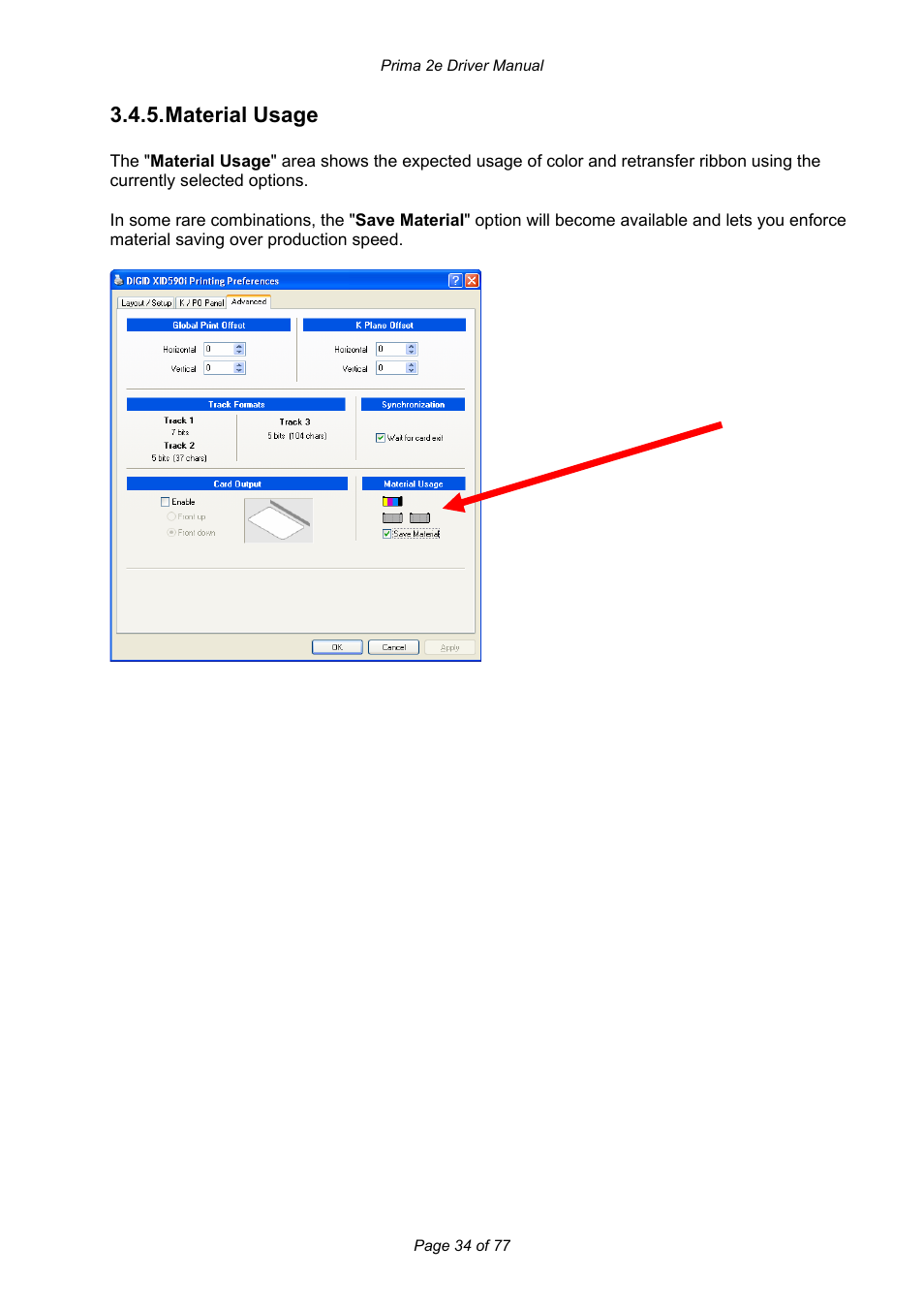 Material usage | Prima MAGICARD 2e User Manual | Page 34 / 77