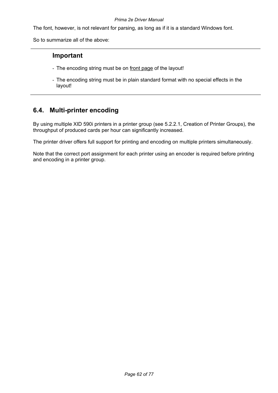 Important, Multi-printer encoding | Prima MAGICARD 2e User Manual | Page 62 / 77