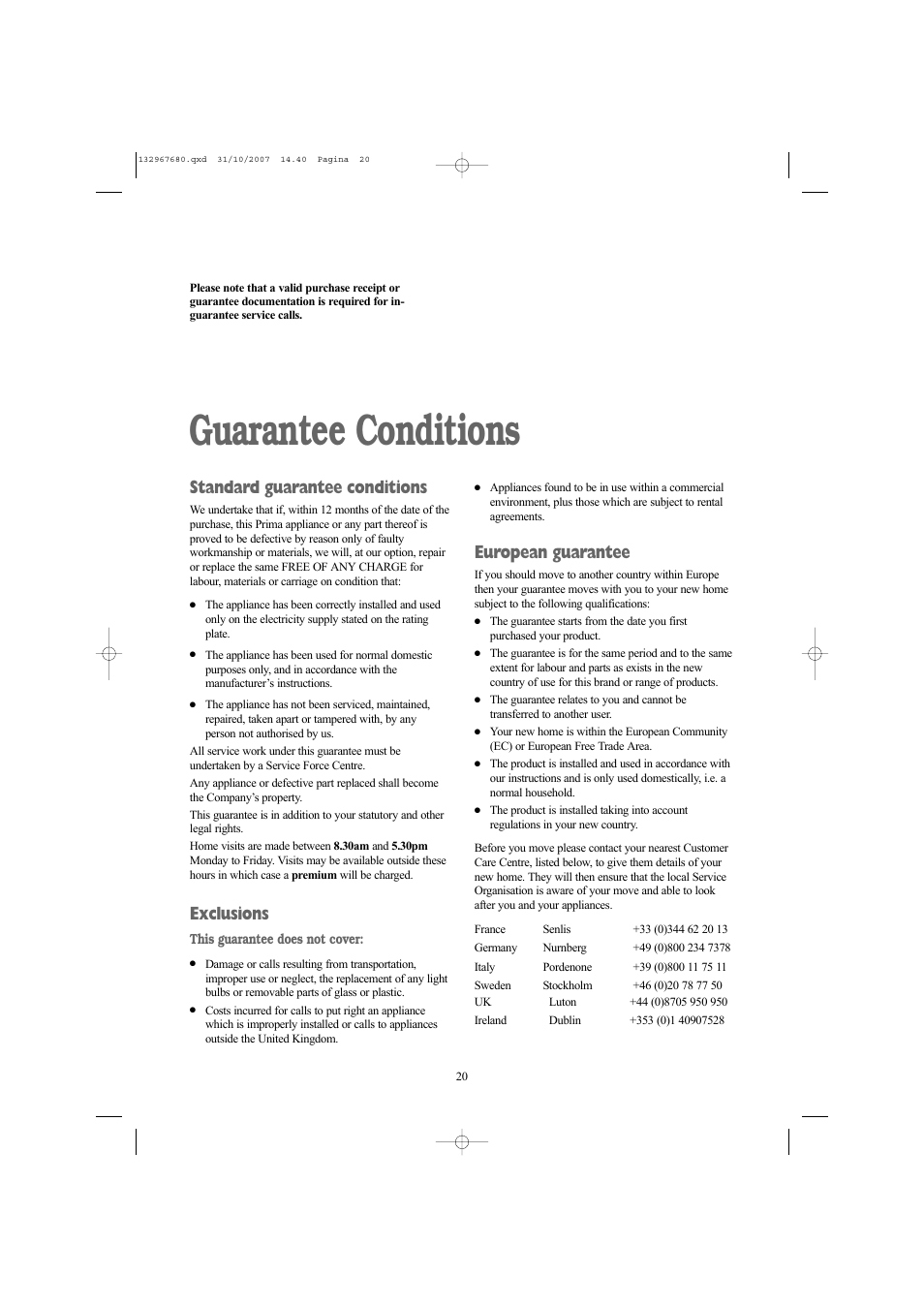 Guarantee conditions, Standard guarantee conditions, Exclusions | European guarantee | Prima LPR 712 User Manual | Page 20 / 28