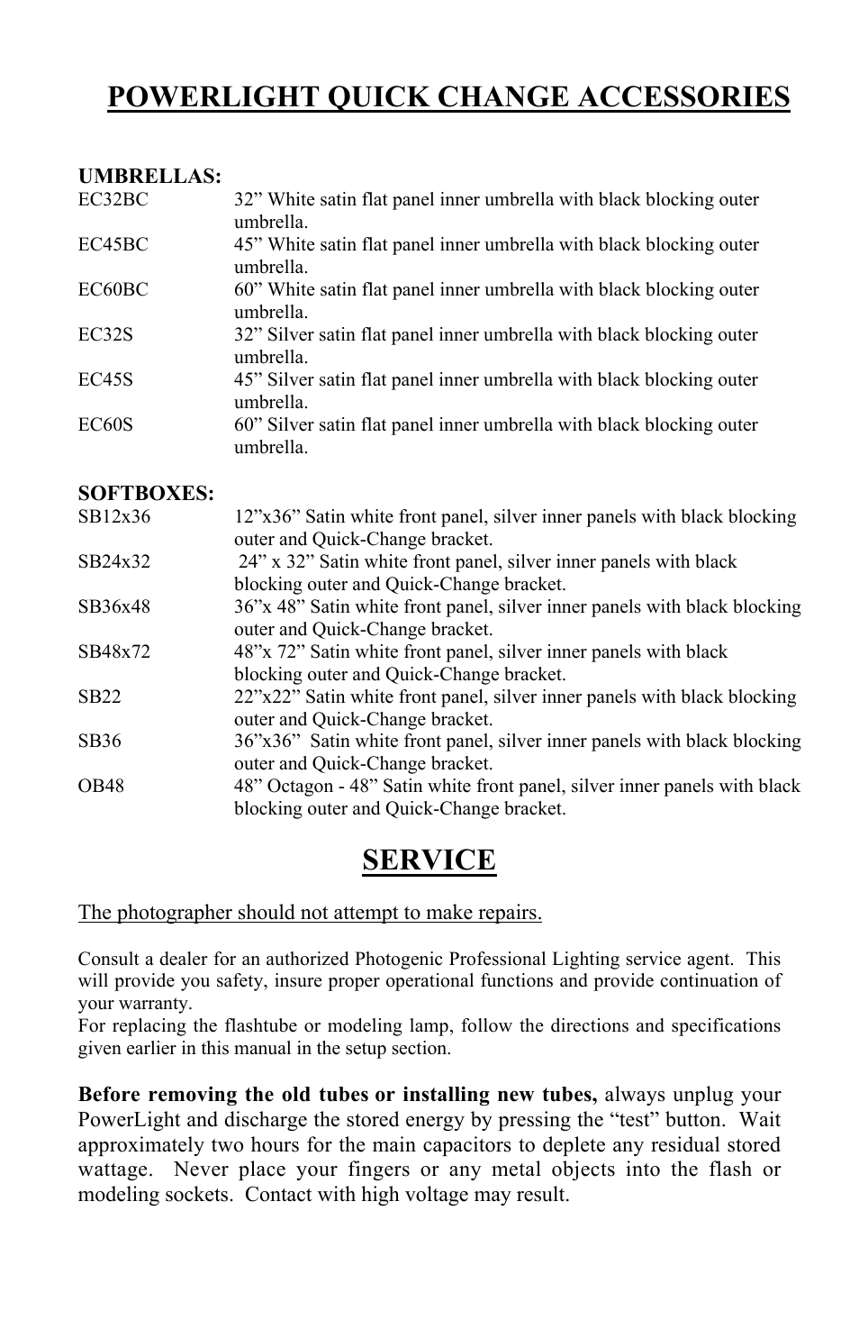 Powerlight quick change accessories, Service | Photogenic Professional Lighting PowerLight 1250 User Manual | Page 18 / 20