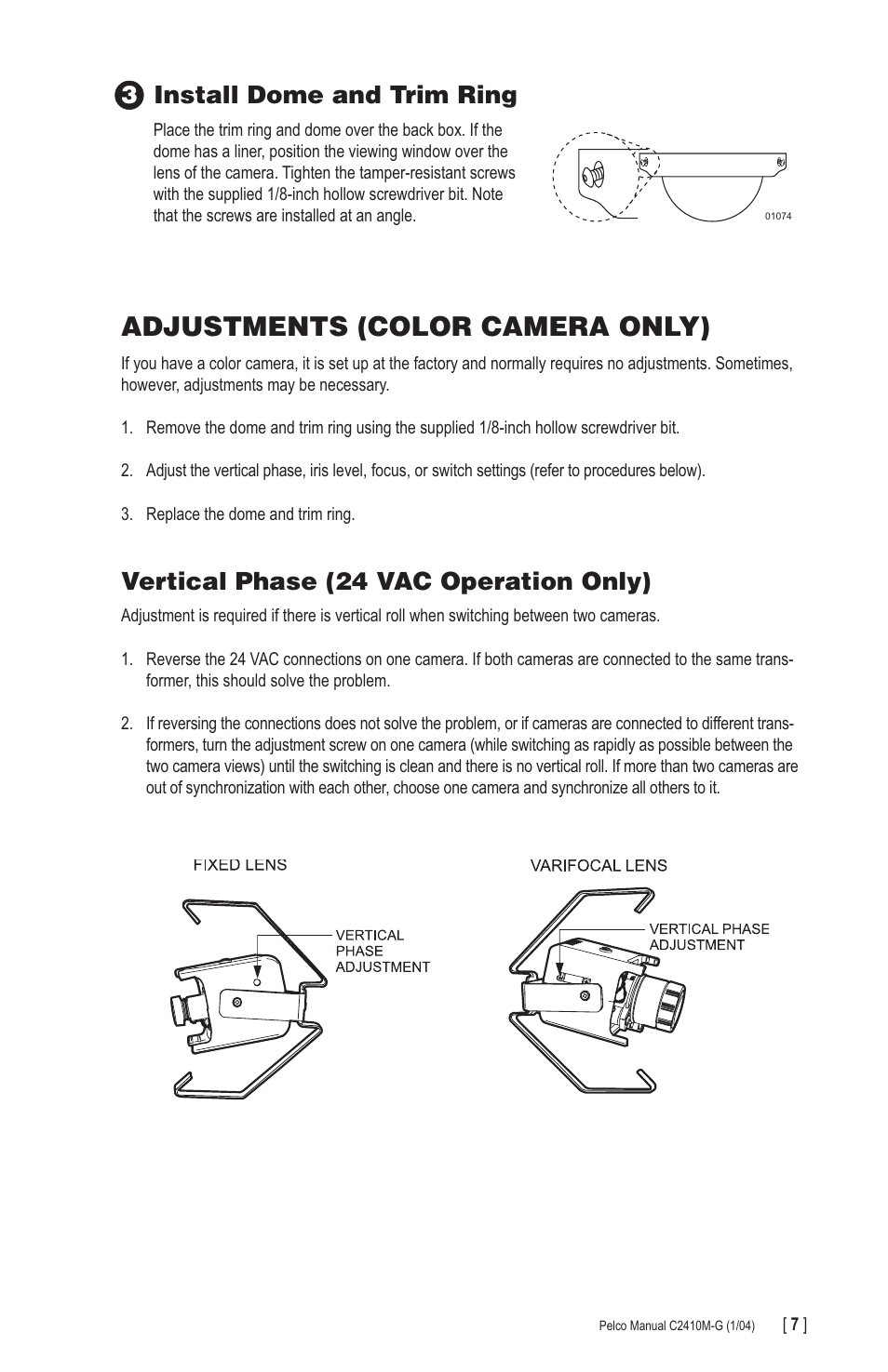 Adjustments (color camera only), Vertical phase (24 vac operation only), 3install dome and trim ring | Pelco CAMCLOSURE C2410M-G User Manual | Page 7 / 12