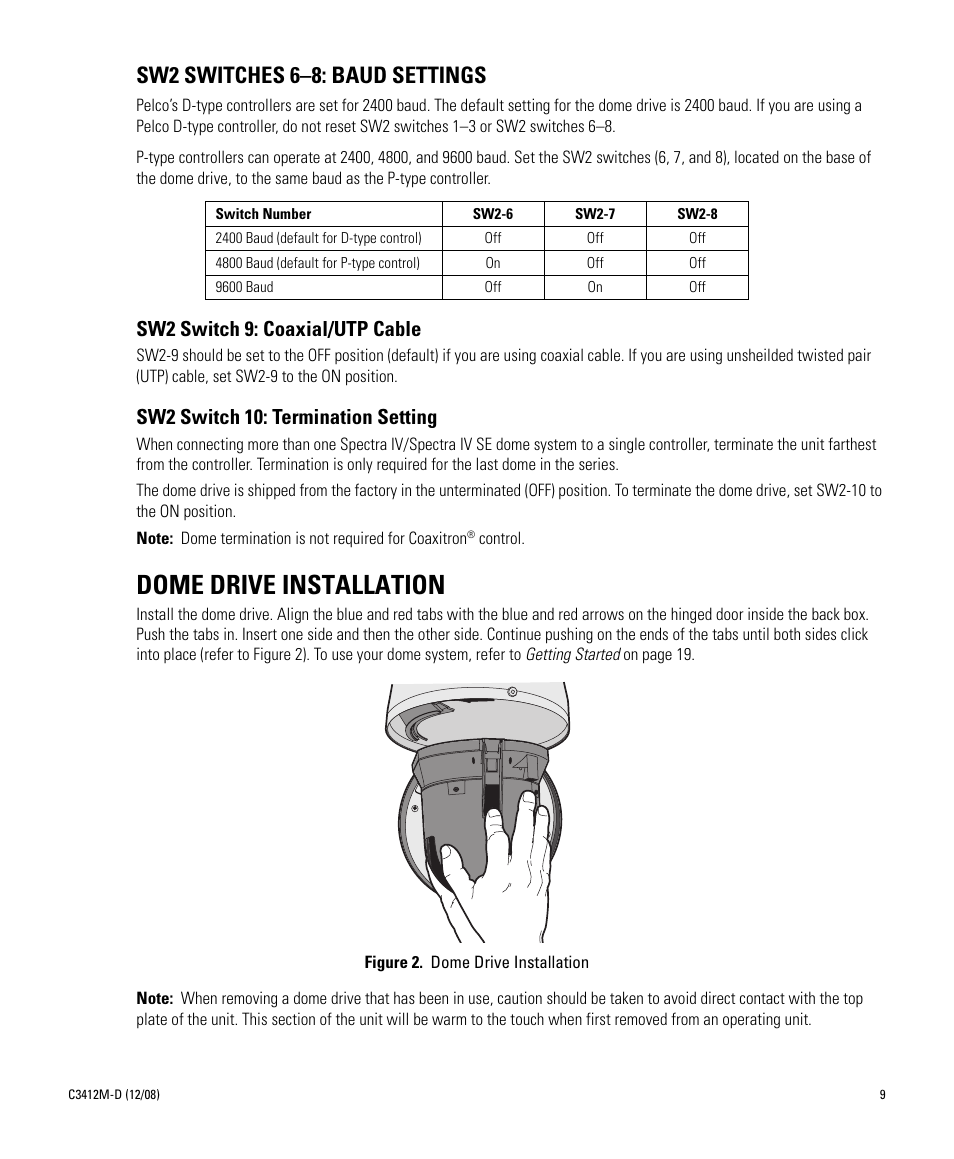 Sw2 switches 6–8: baud settings, Dome drive installation, Sw2 switch 9: coaxial/utp cable | Sw2 switch 10: termination setting | Pelco SPECTRA C3412M-D User Manual | Page 9 / 100
