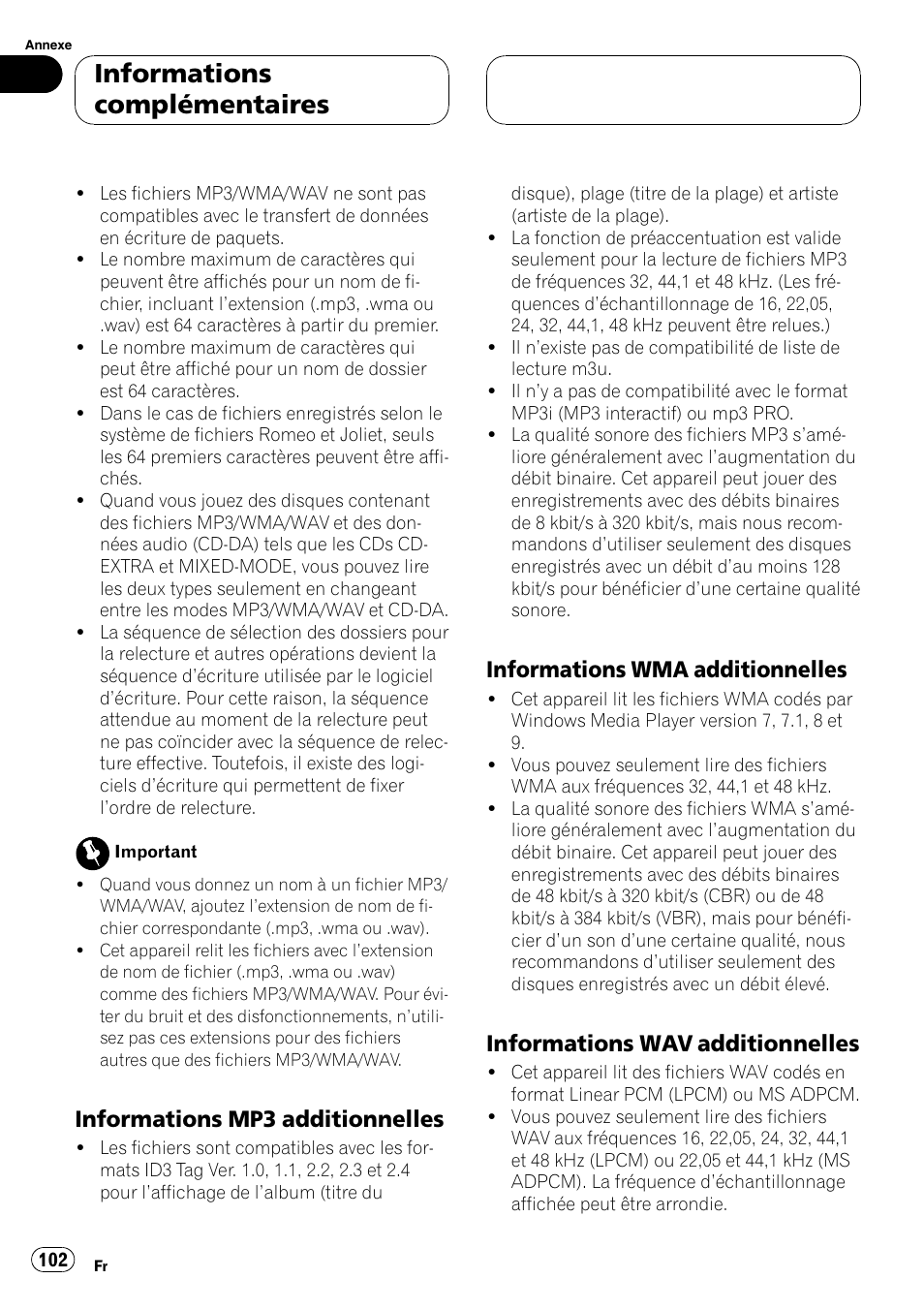 Informations mp3 additionnelles 102, Informations wma, Additionnelles 102 | Informations wav, Informations complémentaires, Informations mp3 additionnelles, Informations wma additionnelles, Informations wav additionnelles | Playtex Multi-CD control High power CD/MP3/WMA/WAV player with FM/AM tuner DEH-P560MP User Manual | Page 102 / 162