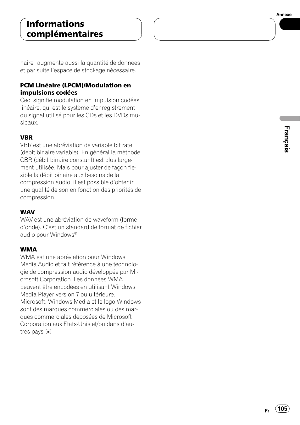 Informations complémentaires | Playtex Multi-CD control High power CD/MP3/WMA/WAV player with FM/AM tuner DEH-P560MP User Manual | Page 105 / 162