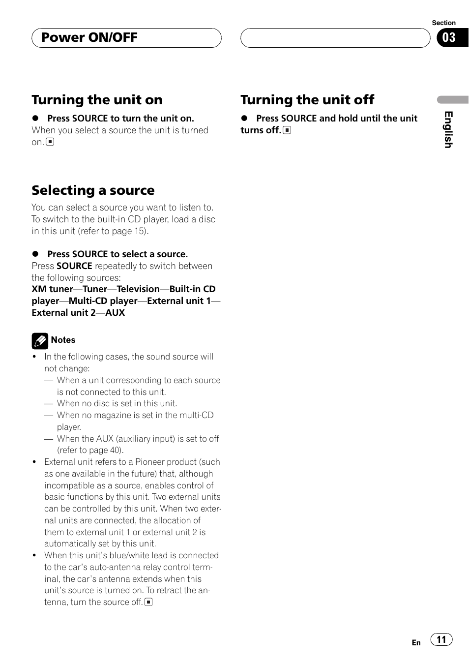 Power on/off, Turning the unit on 11, Selecting a source 11 | Turning the unit off 11, Turning the unit on, Selecting a source, Turning the unit off | Playtex Multi-CD control High power CD/MP3/WMA/WAV player with FM/AM tuner DEH-P560MP User Manual | Page 11 / 162