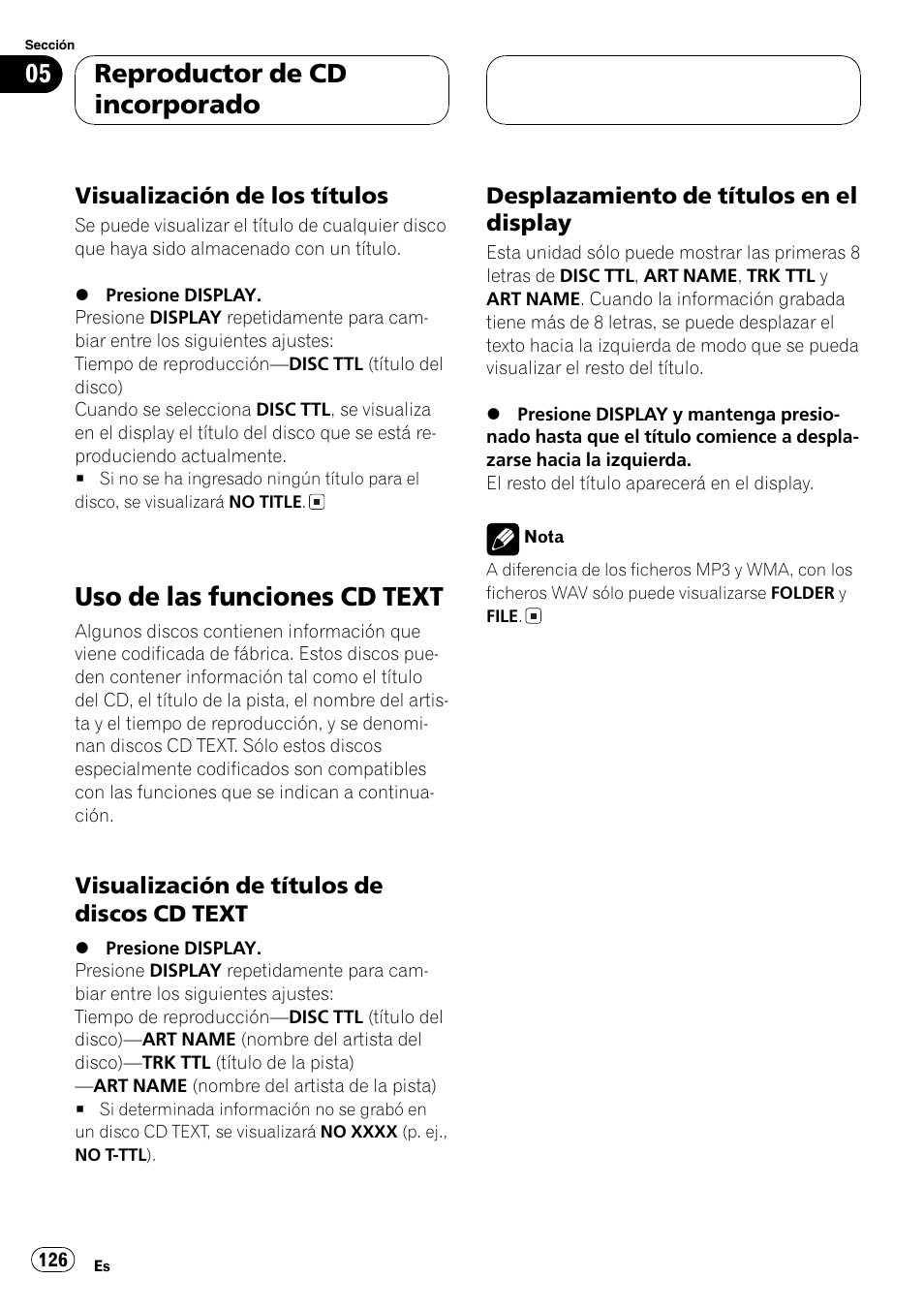Visualización de los títulos 126, Uso de las funciones cd text 126, Visualización de títulos de discos cd | Text 126, Desplazamiento de títulos en el, Display 126, Uso de las funciones cd text, Reproductor de cd incorporado | Playtex Multi-CD control High power CD/MP3/WMA/WAV player with FM/AM tuner DEH-P560MP User Manual | Page 126 / 162