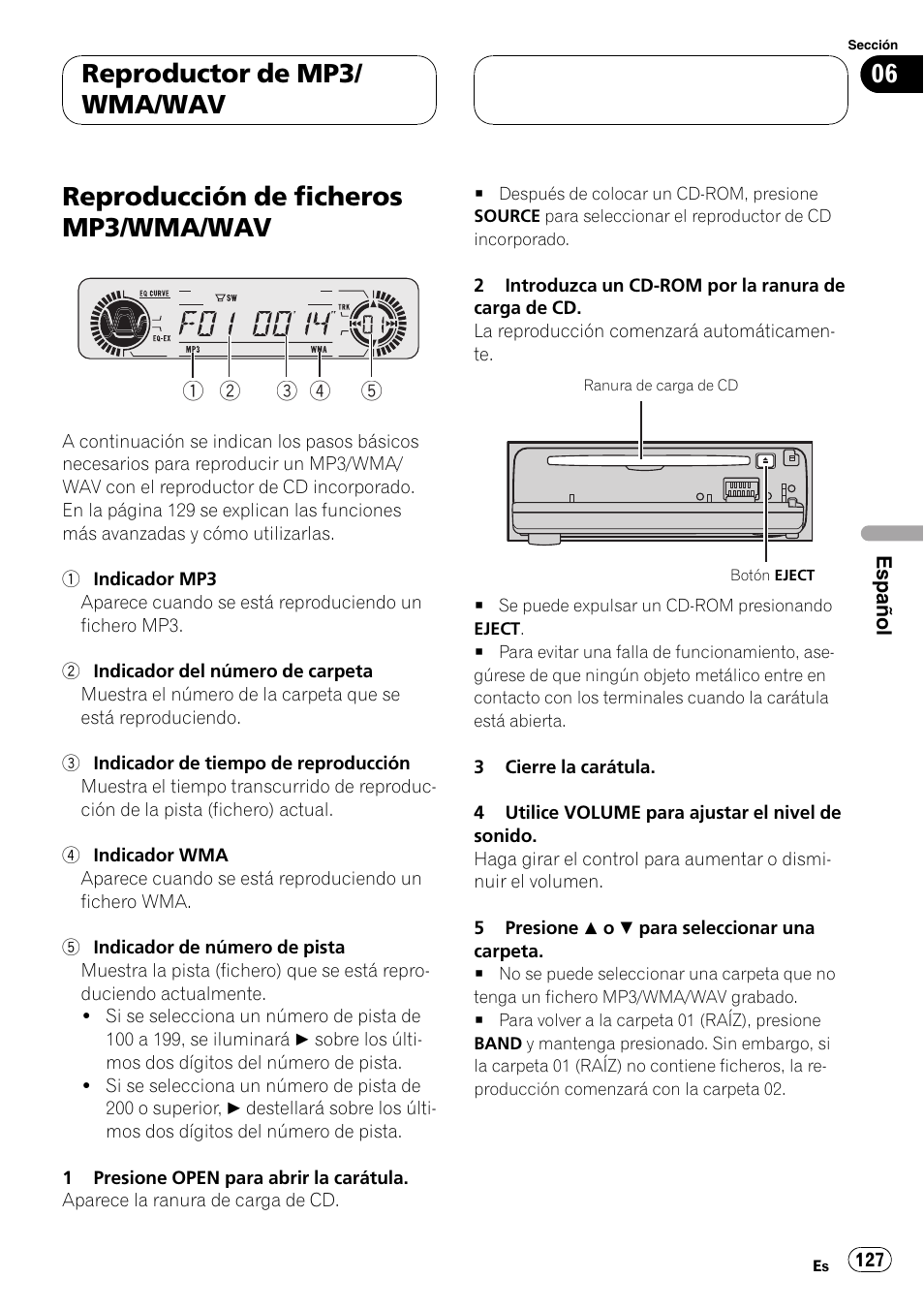 Reproductor de mp3/wma/wav, Reproducción de ficheros mp3/wma, Wav 127 | Reproducción de ficheros mp3/wma/wav, Reproductor de mp3/ wma/wav | Playtex Multi-CD control High power CD/MP3/WMA/WAV player with FM/AM tuner DEH-P560MP User Manual | Page 127 / 162