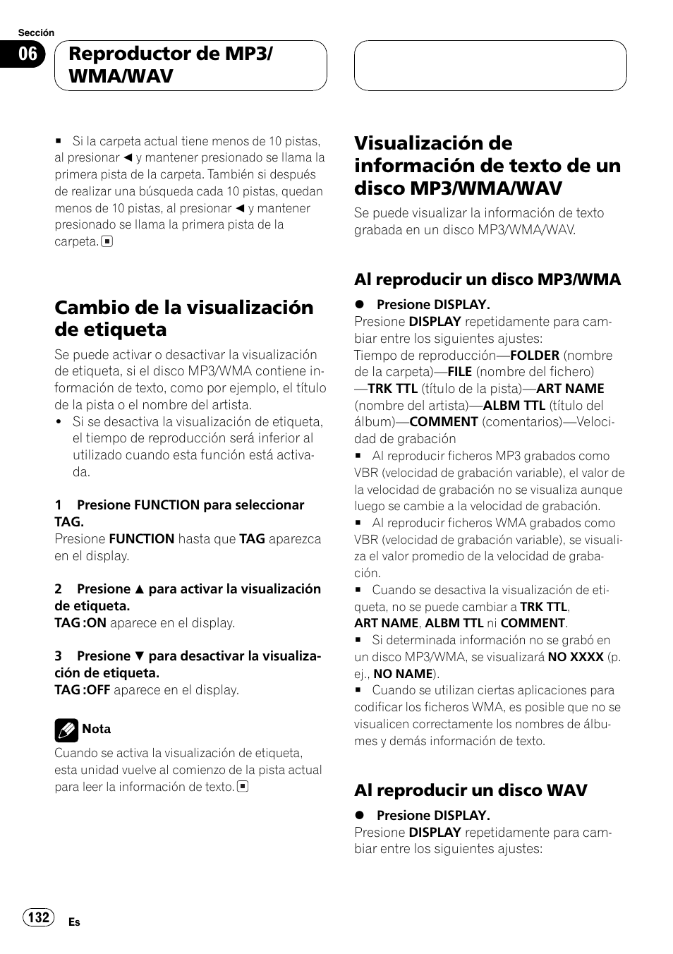 Cambio de la visualización de etiqueta 132, Visualización de información de texto de un, Disco mp3/wma/wav 132 | Al reproducir un disco mp3, Wma 132, Al reproducir un disco wav 132, Cambio de la visualización de etiqueta, Reproductor de mp3/ wma/wav | Playtex Multi-CD control High power CD/MP3/WMA/WAV player with FM/AM tuner DEH-P560MP User Manual | Page 132 / 162