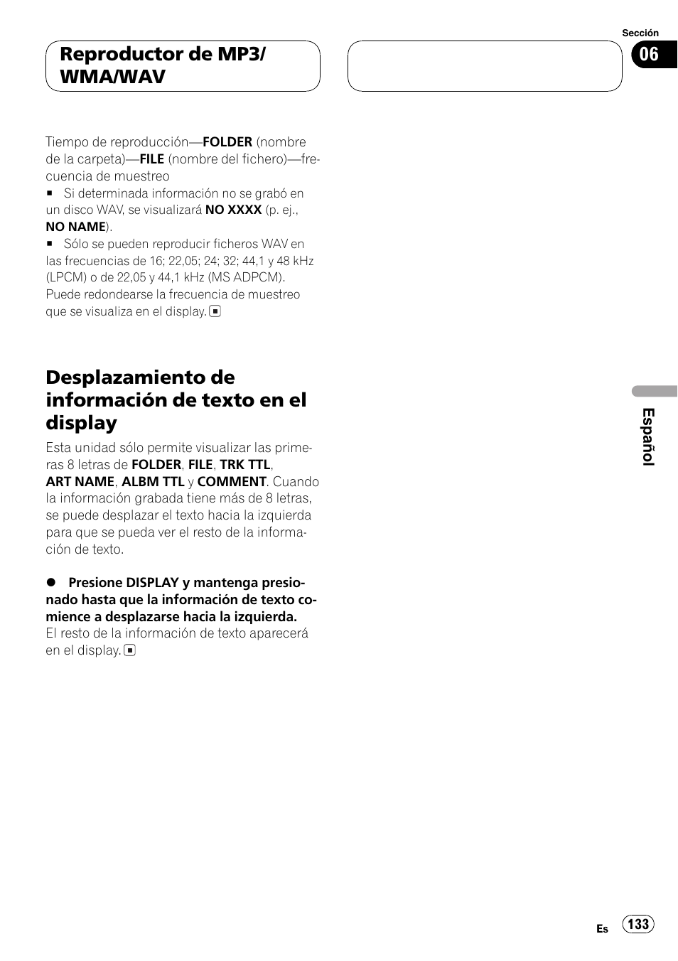 Desplazamiento de información de texto en, El display 133, Reproductor de mp3/ wma/wav | Playtex Multi-CD control High power CD/MP3/WMA/WAV player with FM/AM tuner DEH-P560MP User Manual | Page 133 / 162