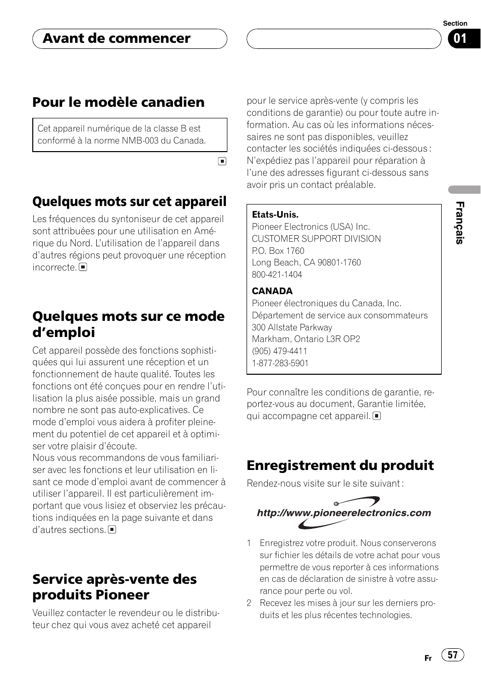 Avant de commencer pour le modèle canadien 57, Quelques mots sur cet appareil 57, Quelques mots sur ce mode demploi 57 | Service après-vente des produits pioneer 57, Enregistrement du produit 57, Pour le modèle canadien, Quelques mots sur cet appareil, Quelques mots sur ce mode demploi, Service après-vente des produits pioneer, Enregistrement du produit | Playtex Multi-CD control High power CD/MP3/WMA/WAV player with FM/AM tuner DEH-P560MP User Manual | Page 57 / 162