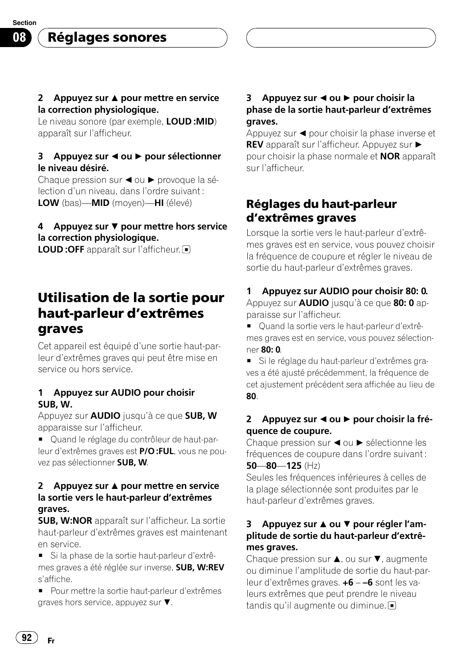 Utilisation de la sortie pour haut-parleur, Dextrêmes graves 92, Réglages du haut-parleur dextrêmes | Graves 92, Réglages sonores, Réglages du haut-parleur dextrêmes graves | Playtex Multi-CD control High power CD/MP3/WMA/WAV player with FM/AM tuner DEH-P560MP User Manual | Page 92 / 162