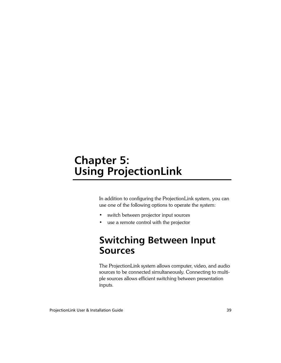 Chapter 5: using projectionlink, Switching between input sources | Proxima ASA PL-300E User Manual | Page 47 / 64