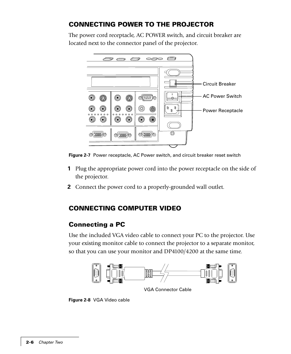 Connecting power to the projector, Connecting computer video connecting a pc, Circuit breaker ac power switch power receptacle | Vga connector cable figure 2-8 vga video cable | Proxima ASA 4100/4200 User Manual | Page 17 / 83