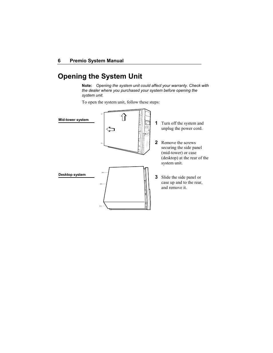 Opening the system unit | Premio Computer Premio Apollo/Shadowhawk Computer User Manual | Page 11 / 122