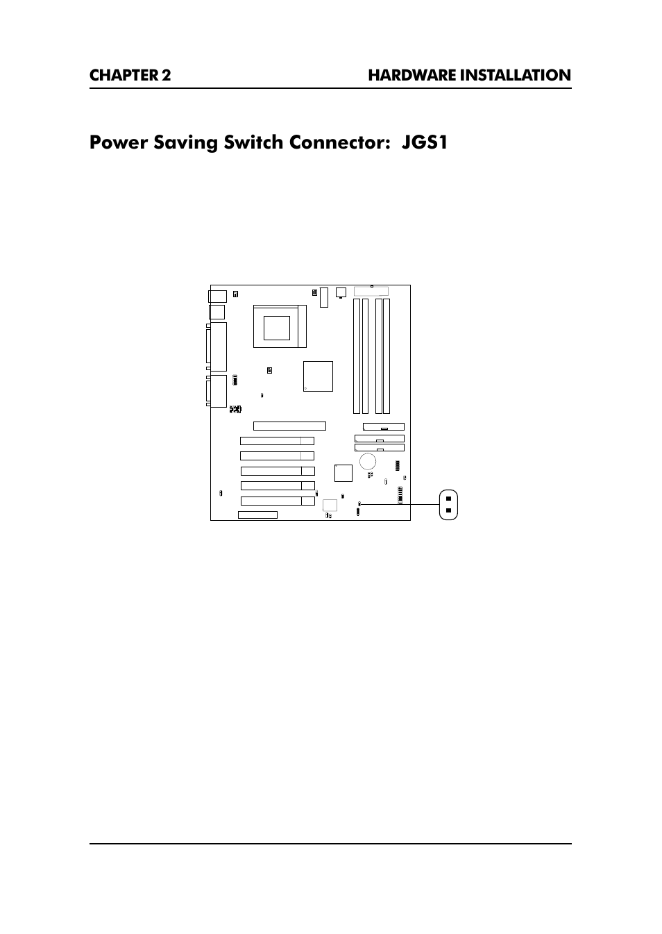 Power saving switch connector: jgs1 | Premio Computer Premio Apollo/Shadowhawk Computer User Manual | Page 51 / 122