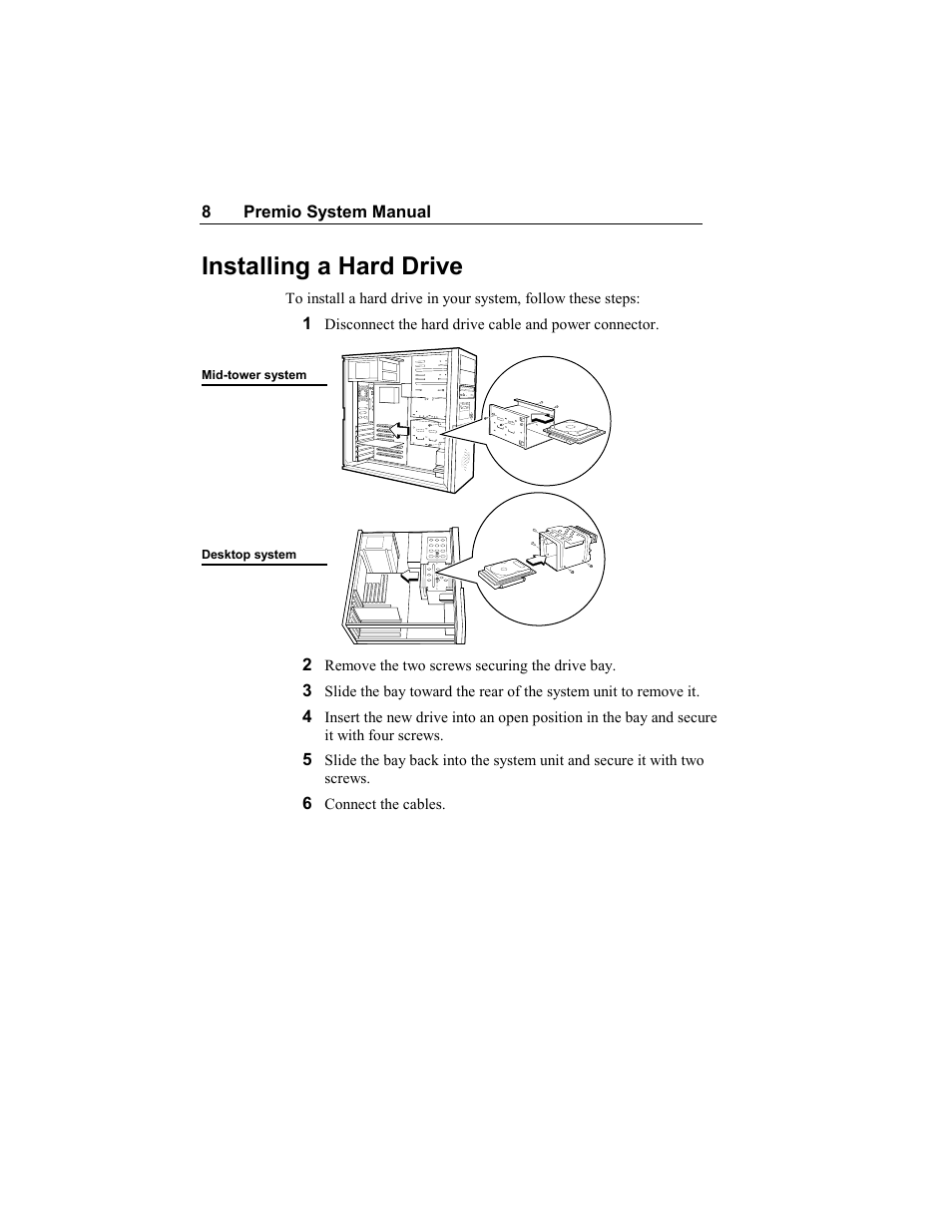 Installing a hard drive | Premio Computer Apollo/Shadowhawk User Manual | Page 14 / 153