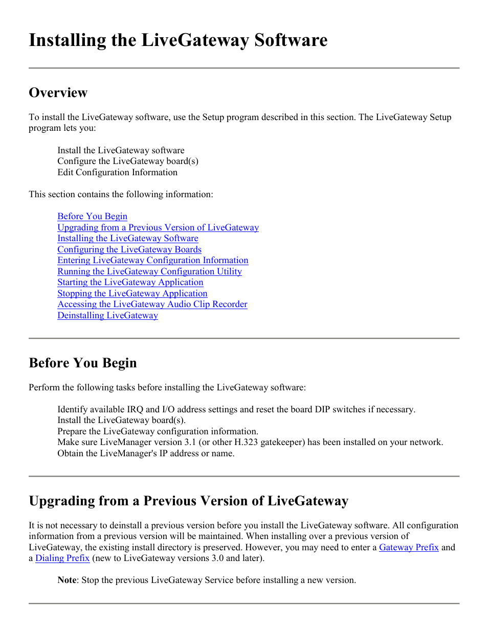 Installing the livegateway software, Install the livegateway software, As described in | Be sure to, Described in, Overview, Before you begin, Upgrading from a previous version of livegateway | PictureTel LIVE GATEWAY 3.1 User Manual | Page 16 / 109