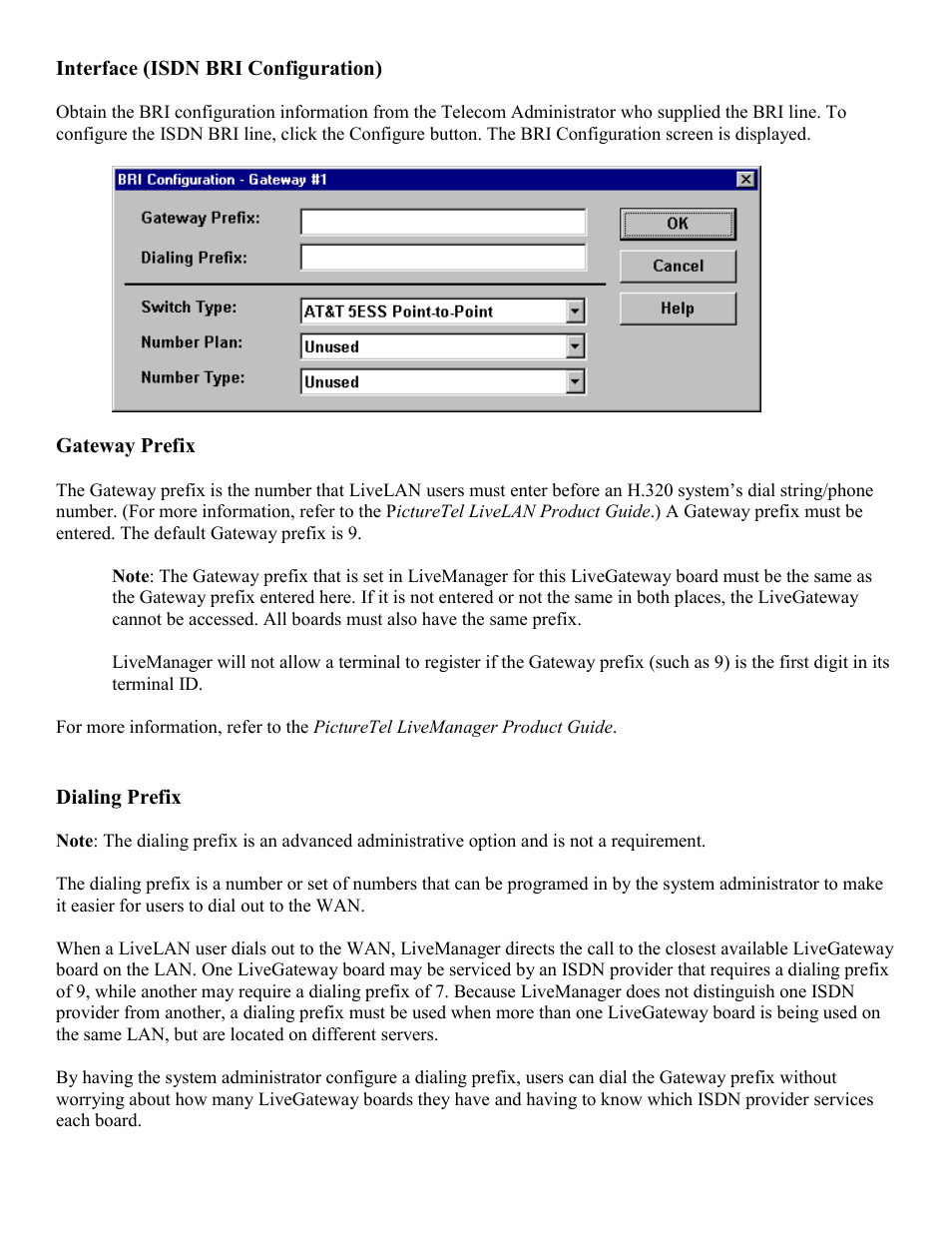 Ed to enter a, Gateway prefix, And a | Dialing prefix, New to l | PictureTel LIVE GATEWAY 3.1 User Manual | Page 21 / 109