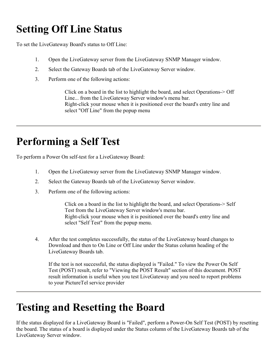 Setting off line status, Performing a self test, Testing and resetting the board | PictureTel LIVE GATEWAY 3.1 User Manual | Page 43 / 109