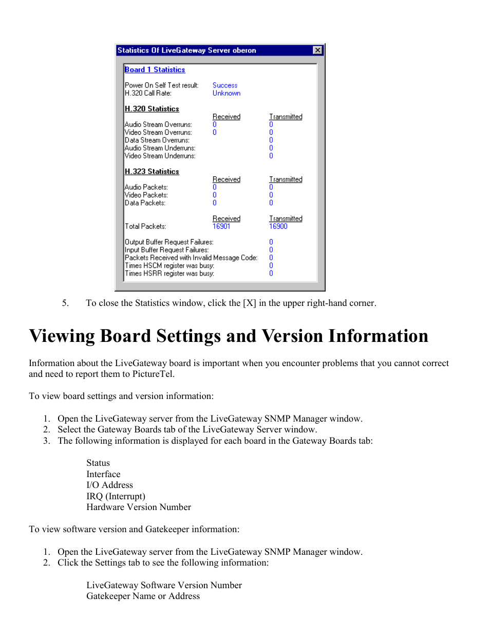 Viewing board settings & version information, Viewing board settings and version information | PictureTel LIVE GATEWAY 3.1 User Manual | Page 46 / 109