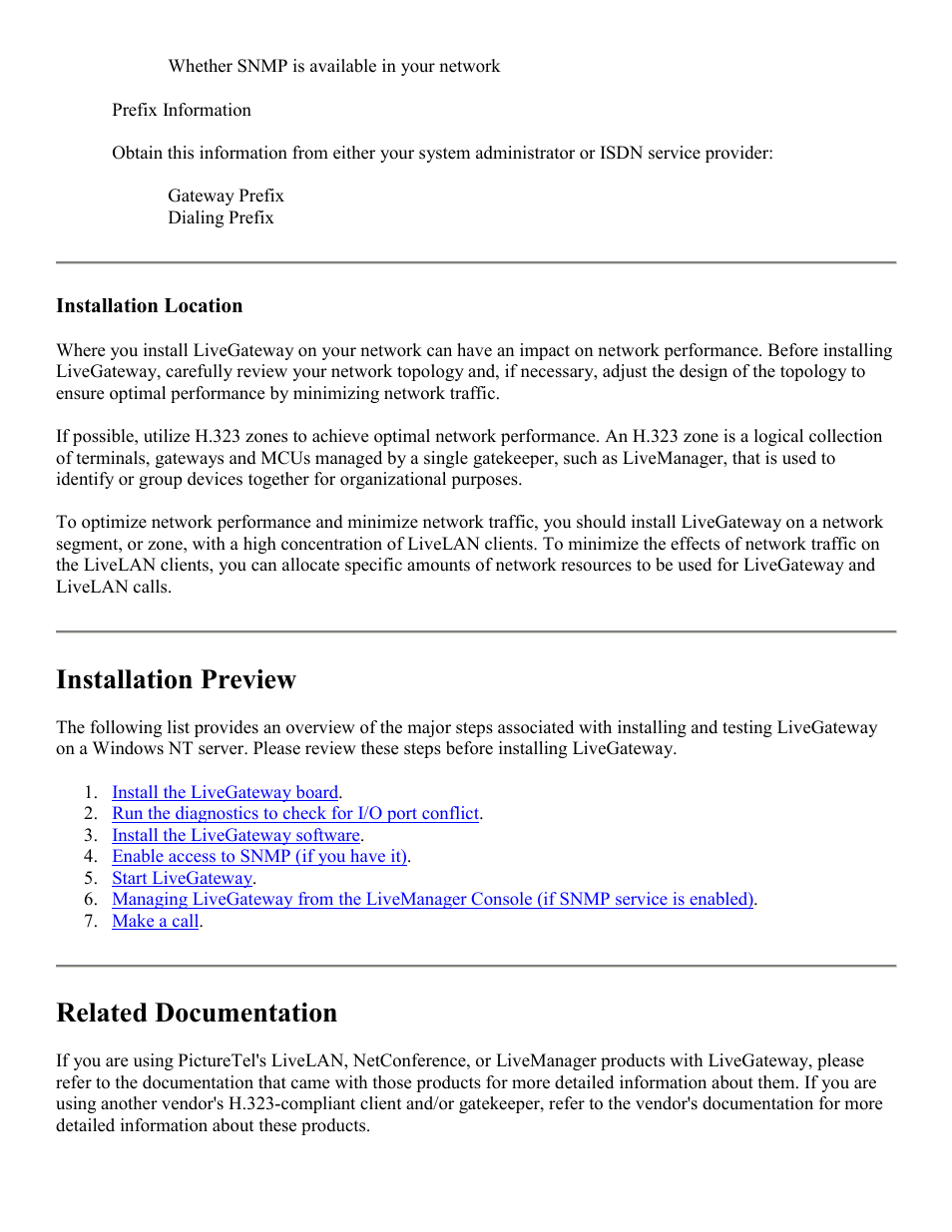 Installation preview, Related documentation, Installation location | PictureTel LIVE GATEWAY 3.1 User Manual | Page 8 / 109