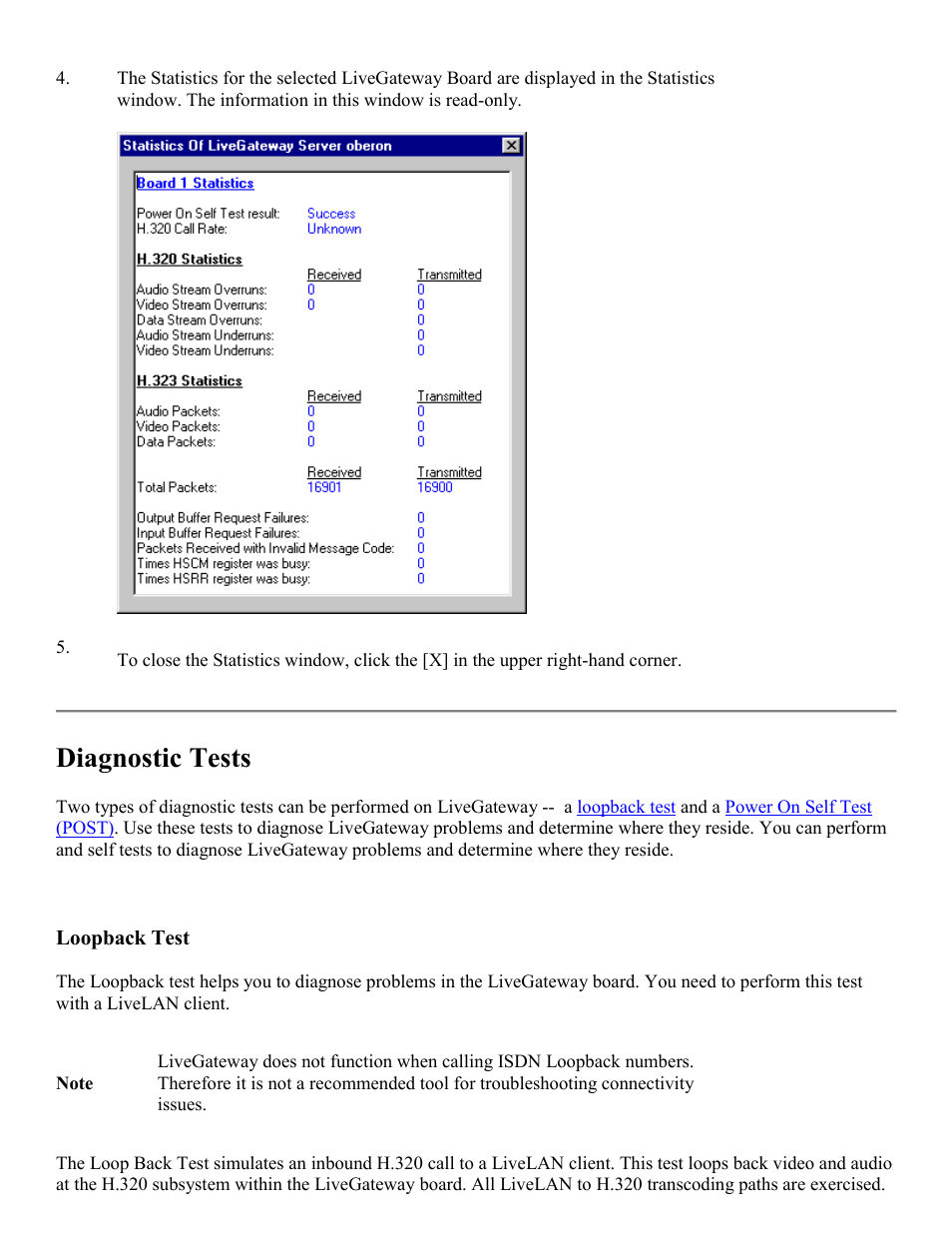 Perform diagnostic tests, Perform a loopback test, Diagnostic tests | PictureTel LIVE GATEWAY 3.1 User Manual | Page 98 / 109