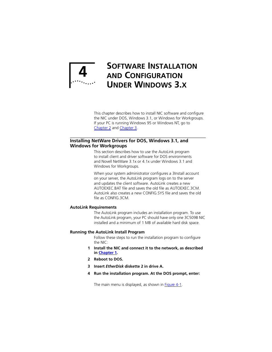 Software installation and configuration under wind, Installing netware drivers for dos, windows 3.1, a, Autolink requirements | Running the autolink install program, Oftware, Nstallation, Onfiguration, Nder, Indows, Autolink requirements 4-1 | PictureTel III ISA User Manual | Page 55 / 110