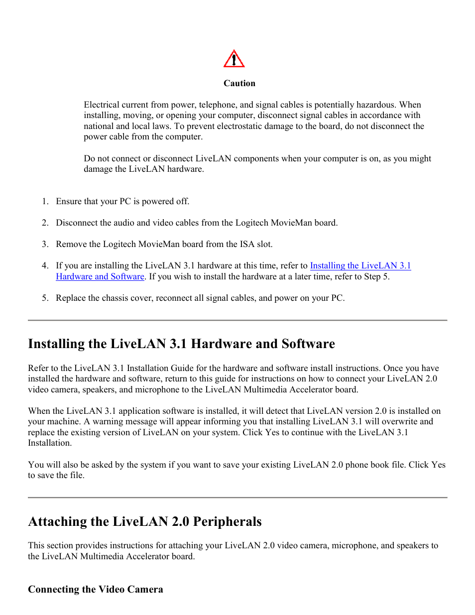Installing the livelan 3.1 hardware and software, Attaching the livelan 2.0 peripherals | PictureTel LIVELAN 2 User Manual | Page 17 / 18
