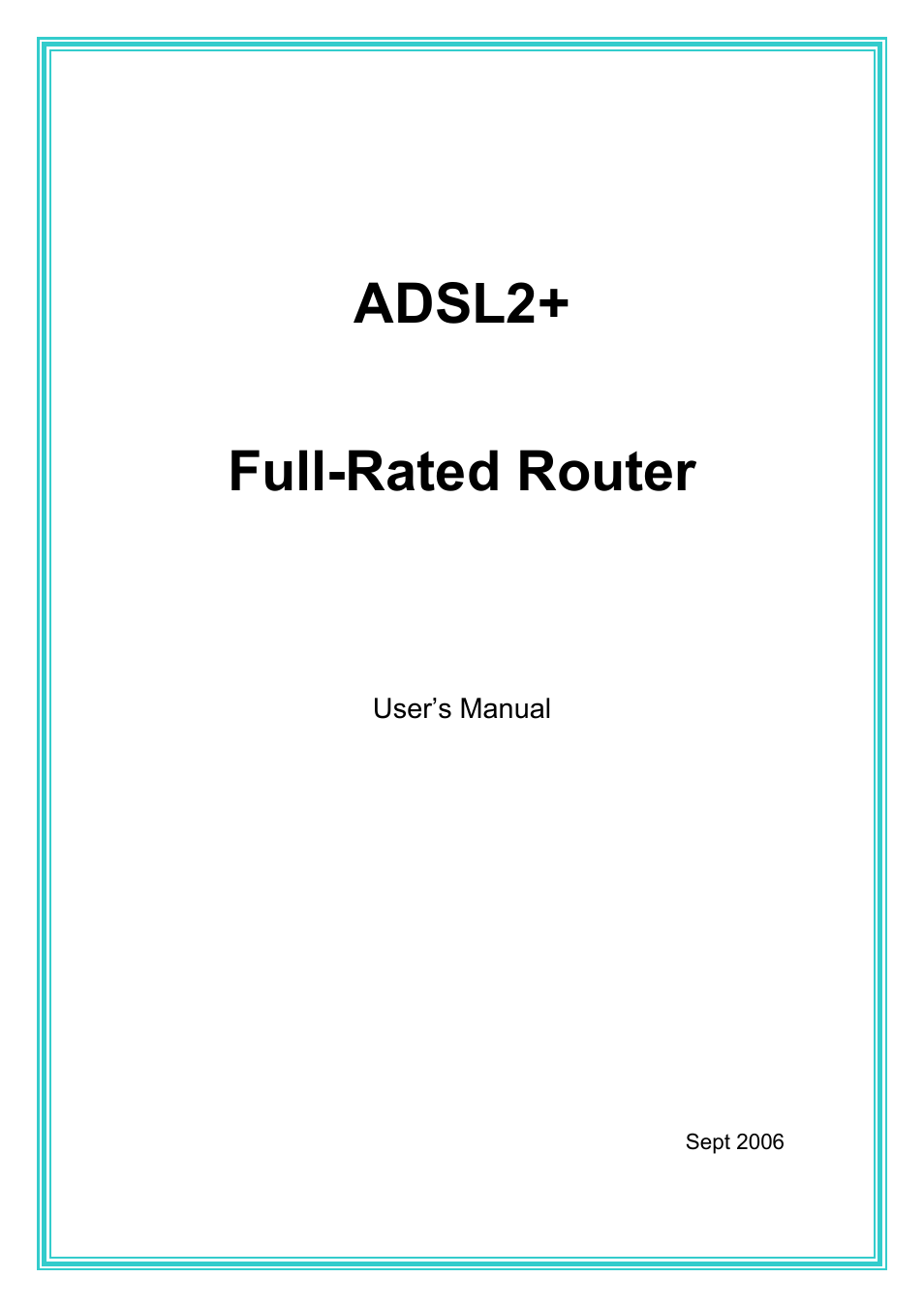 PC Concepts Full-Rated Router ADSL2+ User Manual | 104 pages