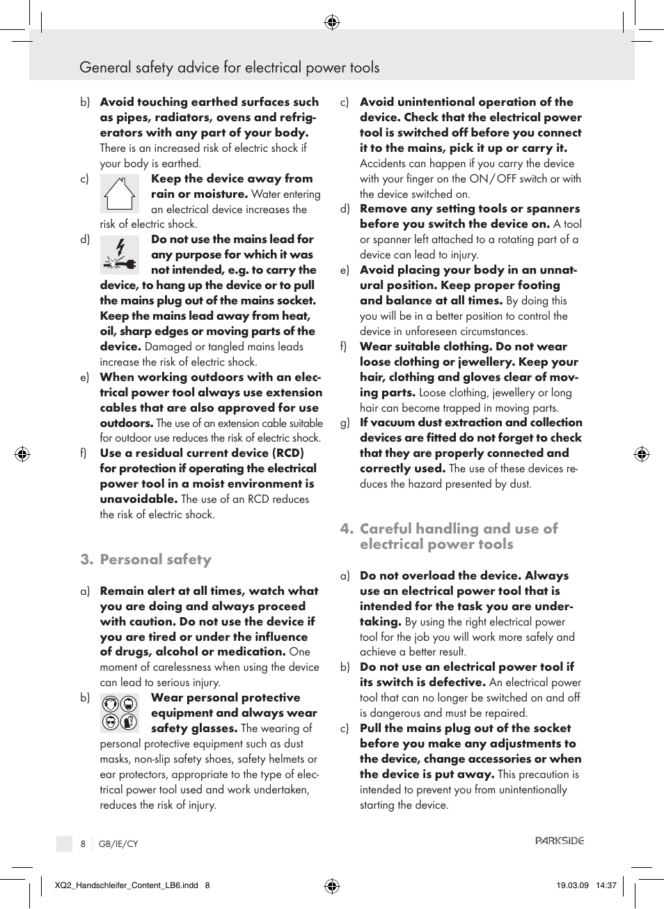 General safety advice for electrical power tools, Personal safety, Careful handling and use of electrical power tools | Parkside XQ2 SE User Manual | Page 7 / 12