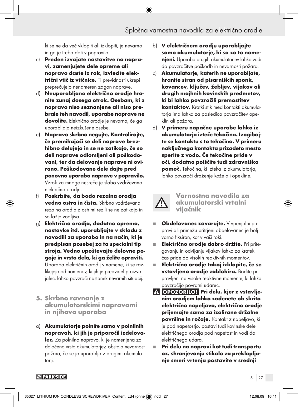 Splošna varnostna navodila za električno orodje | Parkside X3.6-LI A User Manual | Page 26 / 62