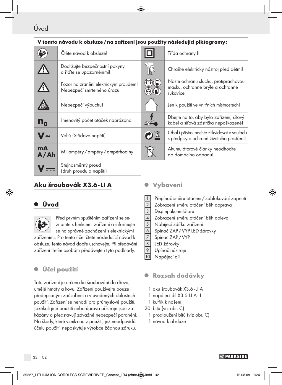 Úvod, Aku šroubovák x3.6 - li a, Účel použití | Vybavení, Rozsah dodávky, Ma a / ah | Parkside X3.6-LI A User Manual | Page 31 / 62